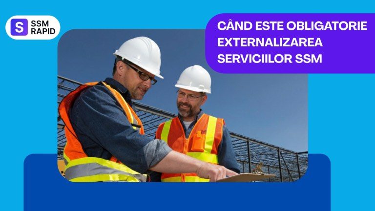 Când este obligatorie externalizarea serviciilor SSM