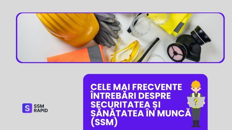 Întrebări frecvente despre protecția muncii
