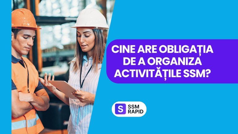 Organizarea activităților de prevenire și protecție